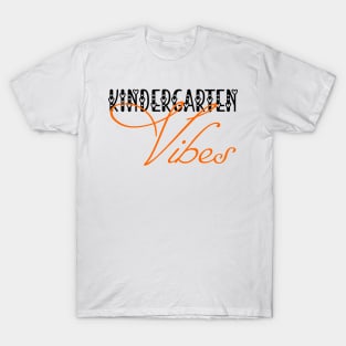 Back To School Kindergarten Vibes T-Shirt